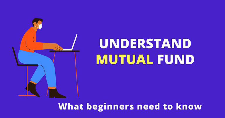 Understand Mutual Fund